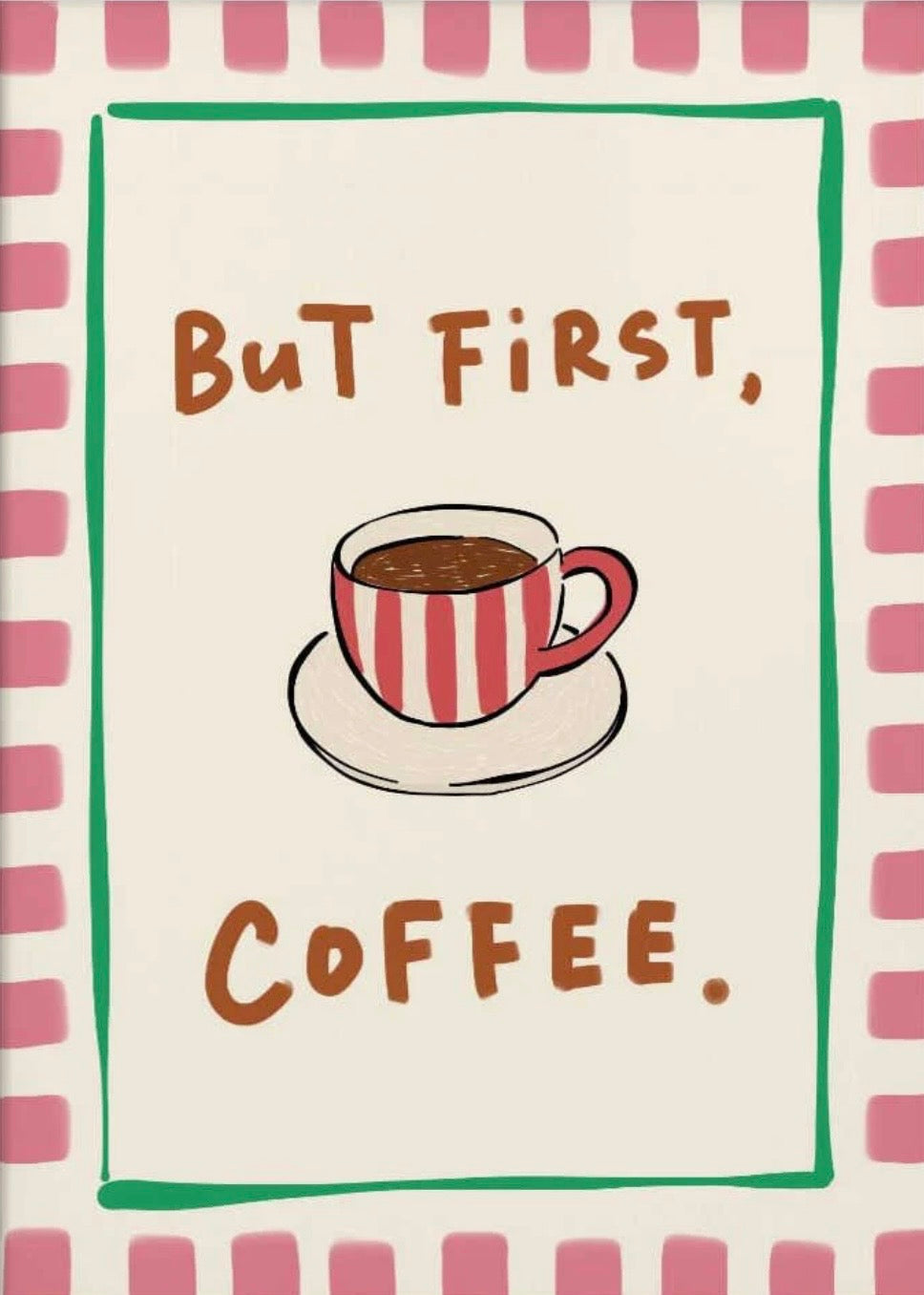 Affiche - Mais d’abord le café