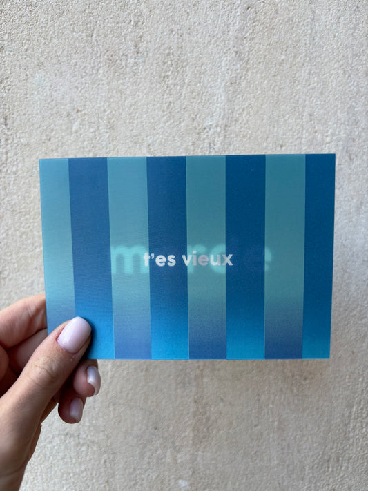 Carte d’anniversaire - t’es vieux merde