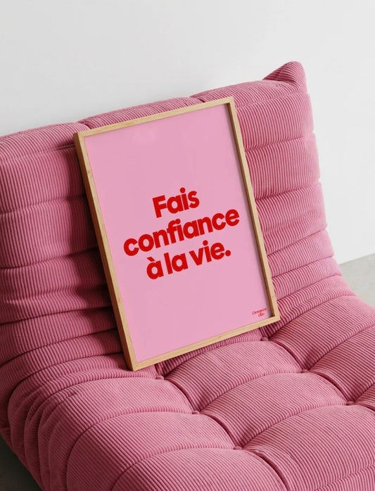 Affiche - Fais confiance à la vie