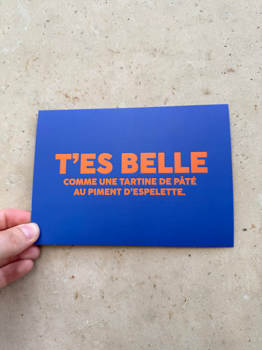 Carte T’es belle comme