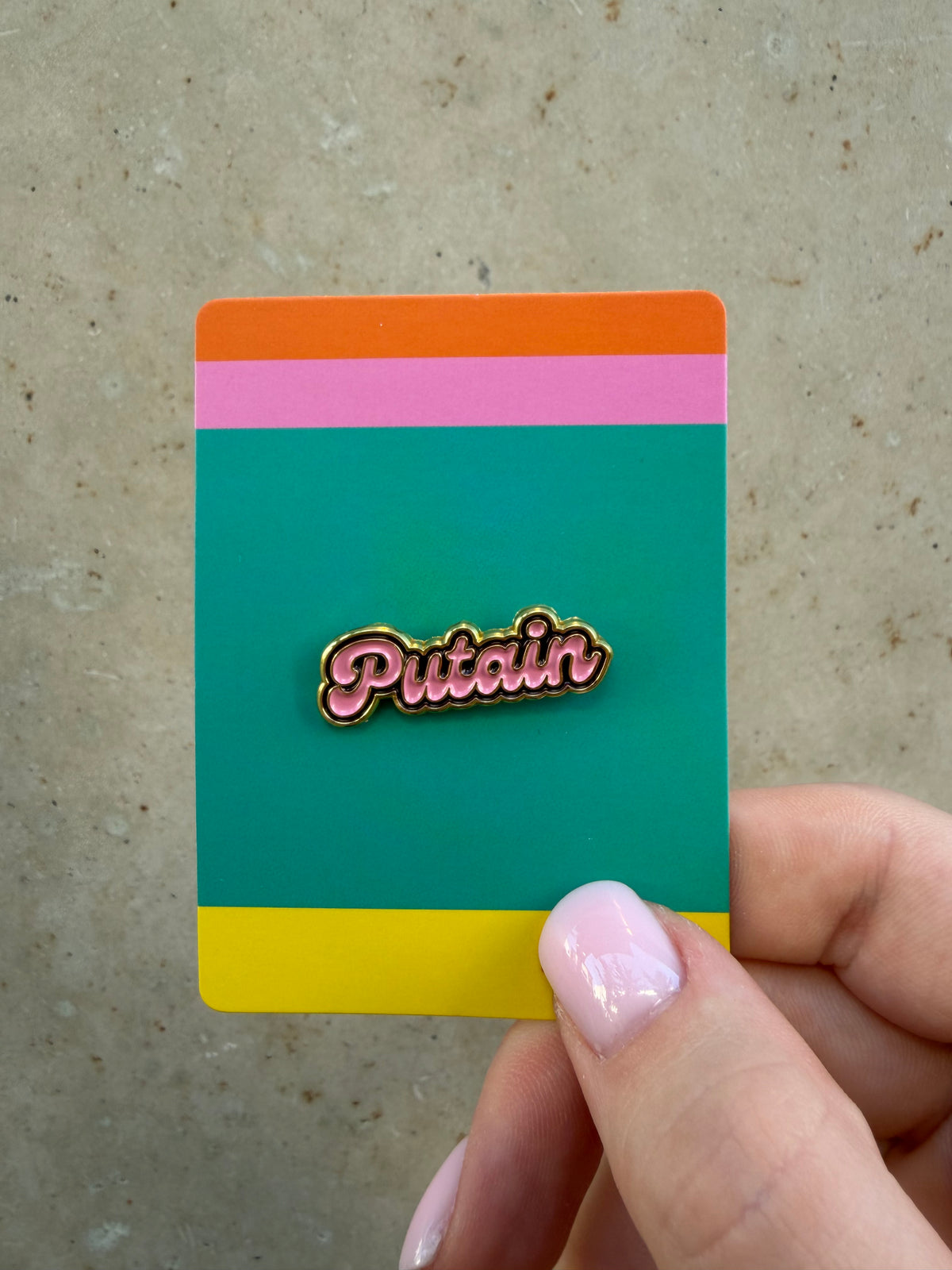 Pin’s Putain